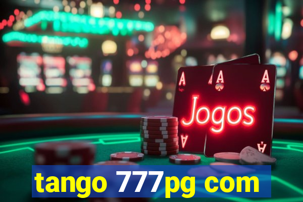 tango 777pg com